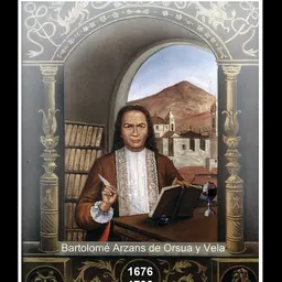 Portrait of Bartolomé Arzáns de Orsúa y Vela